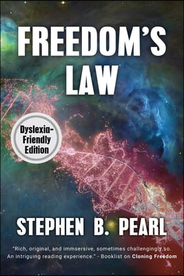 Freedom&#39;s Law (dyslexia-formatted edition)