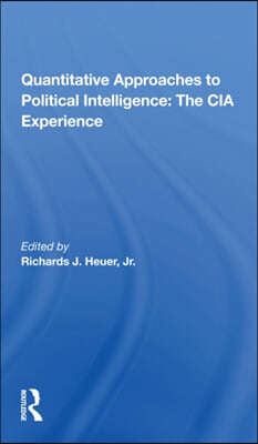 Quantitative Approaches To Political Intelligence