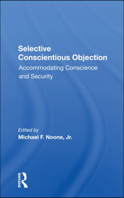 Selective Conscientious Objection