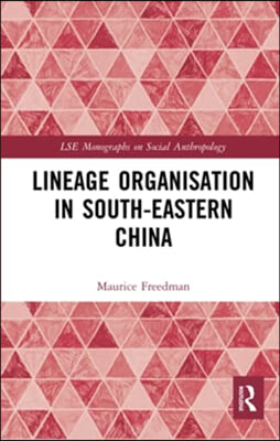 Lineage Organisation in South-Eastern China