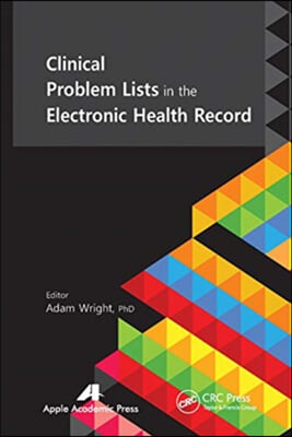 Clinical Problem Lists in the Electronic Health Record