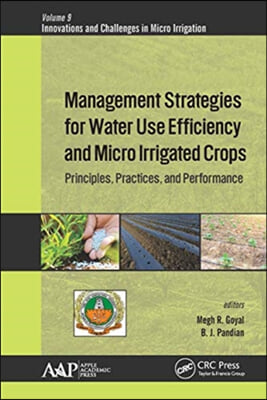 Management Strategies for Water Use Efficiency and Micro Irrigated Crops