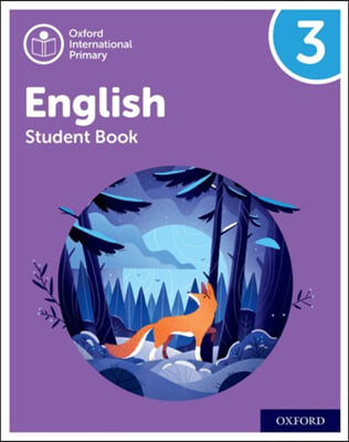 Oxford International Primary English: Student Book Level 3