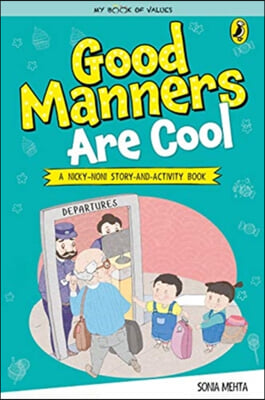 My Book of Values: Good Manners Are Cool