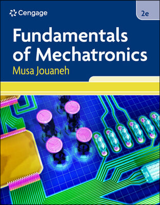 Fundamentals of Mechatronics