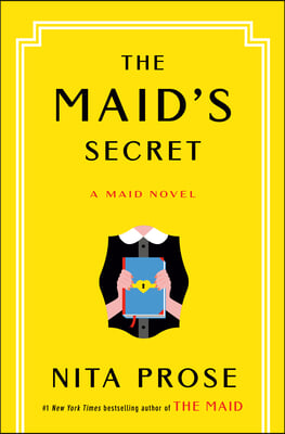 The Maid&#39;s Secret: A Maid Novel