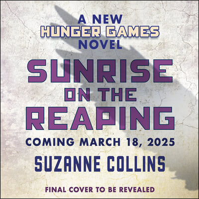 Sunrise on the Reaping (a Hunger Games Novel)