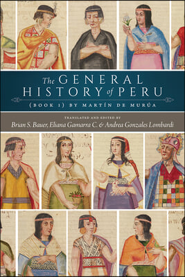 The General History of Peru: Book 1