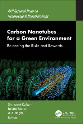 Carbon Nanotubes for a Green Environment