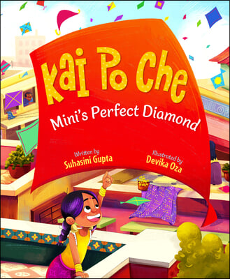 Kai Po Che: Mini&#39;s Perfect Diamond