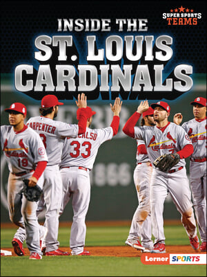 Inside the St. Louis Cardinals