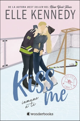 Kiss Me 3 - Inmune a Ti