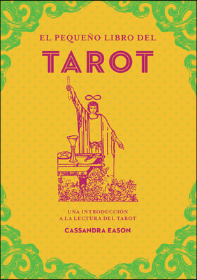 El Peque&#241;o Libro del Tarot