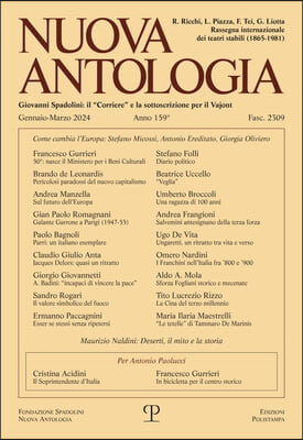 Nuova Antologia - A. CLIX, N. 2309, Gennaio-Marzo 2024: Rivista Di Lettere, Scienze Ed Arti. Serie Trimestrale Fondata Da Giovanni Spadolini