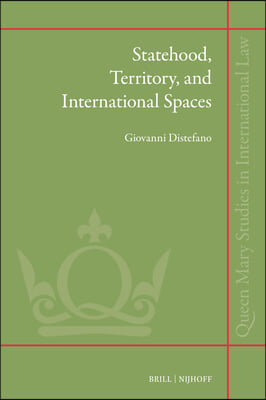 Statehood, Territory, and International Spaces