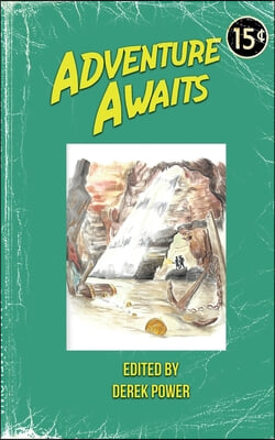 Adventure Awaits: Volume 3