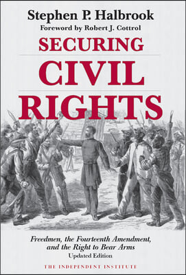 Securing Civil Rights