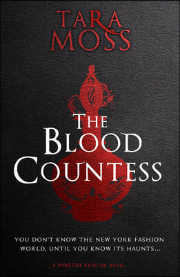 The Blood Countess: Volume 1