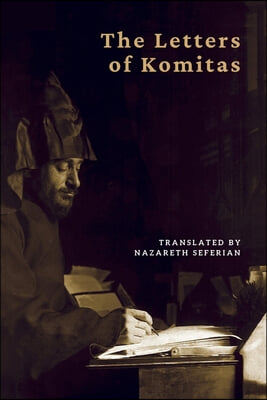 The Letters of Komitas Vardapet