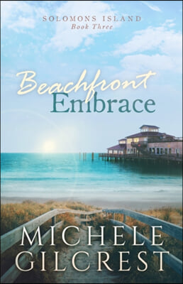 Beachfront Embrace (Solomons Island Book Three)