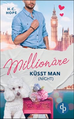 Millionare kusst man (nicht)