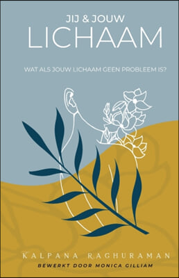 Jij en Jouw Lichaam: Wat ALS Jouw Lichaam Geen Probleem Is?