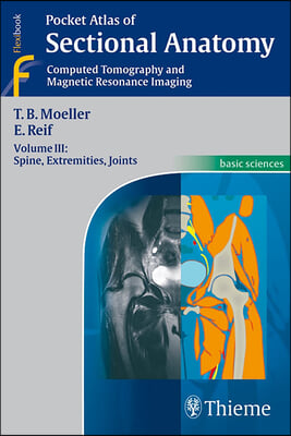 Pocket Atlas of Sectional Anatomy (vol.3), 3/E