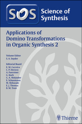 Applications of Domino Transformations in Organic Synthesis