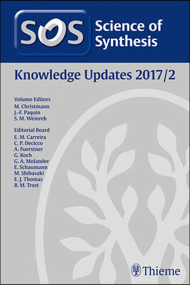 Science of Synthesis Knowledge Updates 2017 Vol. 2