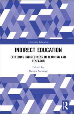 Indirect Education