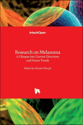 Research on Melanoma