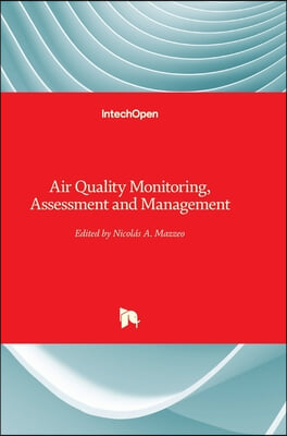 Air Quality Monitoring, Assessment and Management