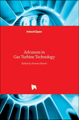 Advances in Gas Turbine Technology