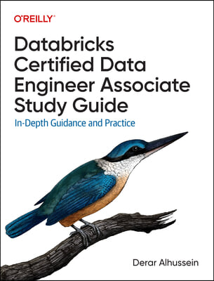 Databricks Certified Data Engineer Associate Study Guide: In-Depth Guidance and Practice