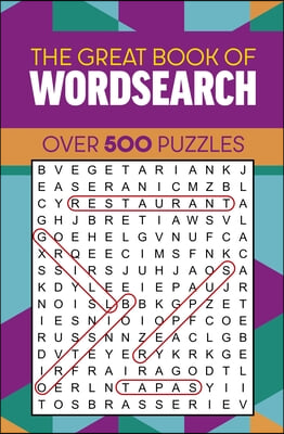 The Great Book of Wordsearch: Over 500 Puzzles