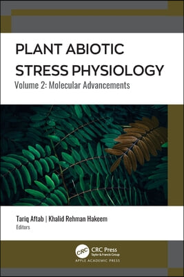 Plant Abiotic Stress Physiology