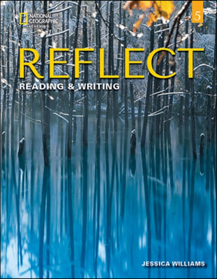 Reflect Reading &amp; Writing 5