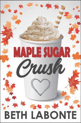 Maple Sugar Crush