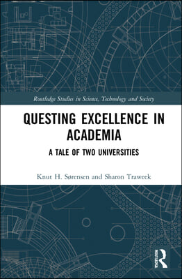 Questing Excellence in Academia