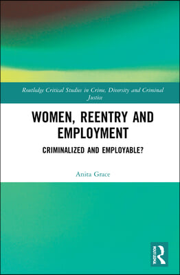 Women, Reentry and Employment