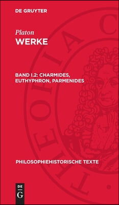 Charmides, Euthyphron, Parmenides