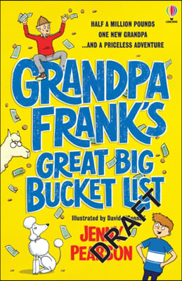 Grandpa Frank's Great Big Bucket List