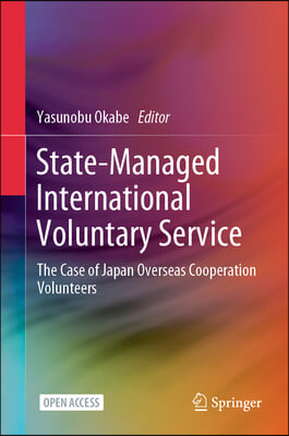 State-Managed International Voluntary Service: The Case of Japan Overseas Cooperation Volunteers