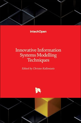 Innovative Information Systems Modelling Techniques