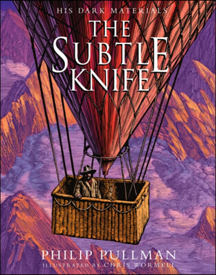 The Subtle Knife: award-winning, internationally b    estselling, now full-colour illustrated ed