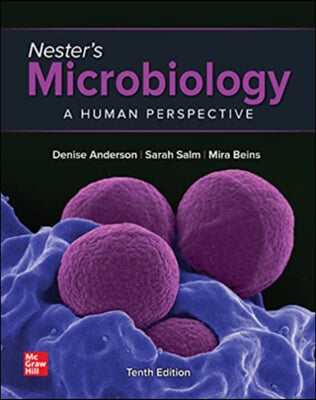 Nester&#39;s Microbiology: A Human Perspective