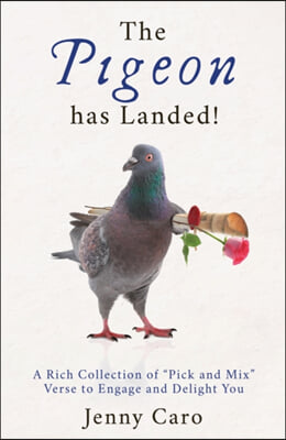 The Pigeon has Landed!