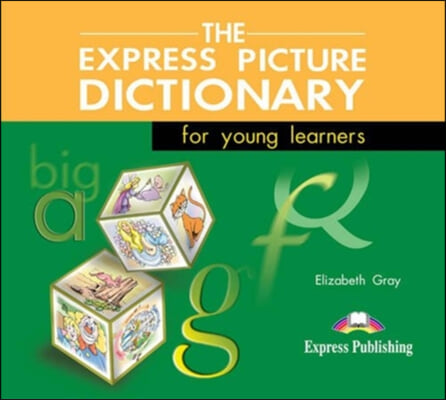 The Express Picture Dictionary for Young Learners