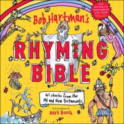 Bob Hartman&#39;s Rhyming Bible