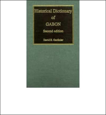 Historical Dictionary of Gabon